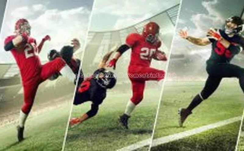 Sports:ExpressingMovementsinEnglish